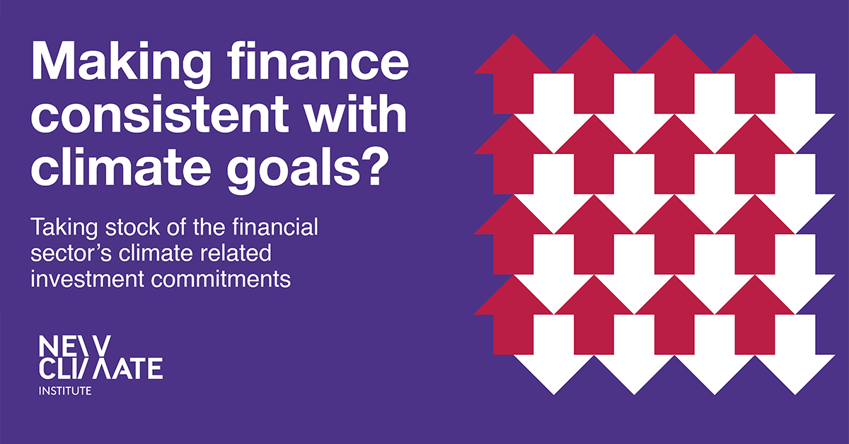 Making Finance Consistent With Climate Goals Newclimate Institute Making Finance Consistent With Climate Goals Newclimate Institute